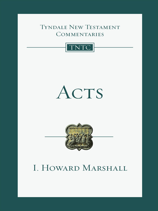 Title details for Acts: an Introduction and Commentary by I. Howard Marshall - Available